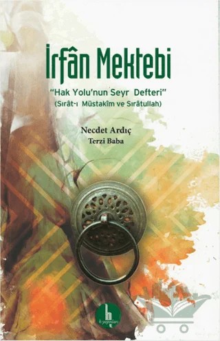 İrfan Mektebi – Necdet Ardıç – H Yayınları kitap kapağı