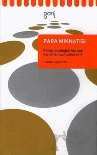 Para Mıknatısı – J. Donald Walters – Ganj Kitap kitap kapağı