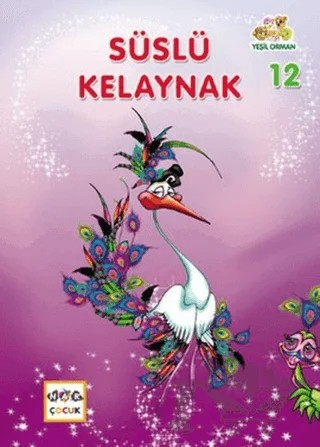 Süslü Kelaynak – Gülçin Yılmaz – Nar Yayınları kitap kapağı