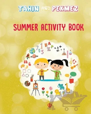 Tahin And Pekmez Summer Activity Book (Tahin İle Pekmez Tatil Kitabı) İngilizce – Menşure Şuşoğlu, Kevser Ataseven, N.Büşra Kahveci – Türkiye Diyanet Vakfı Yayınları kitap kapağı