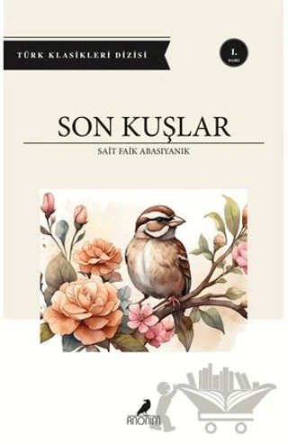 Son Kuşlar – Sait Faik Abasıyanık – Anonim Yayıncılık kitap kapağı