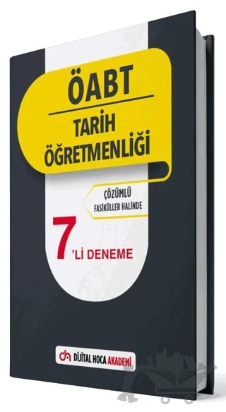 ÖABT Tarih Öğretmenliği Çözümlü 7’li Deneme – Kolektif – Dijital Hoca kitap kapağı