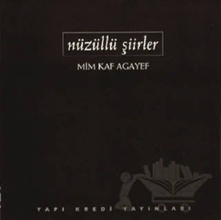 Gökçe Yazı – Nazmi Ağıl – Yapı Kredi Yayınları kitap kapağı