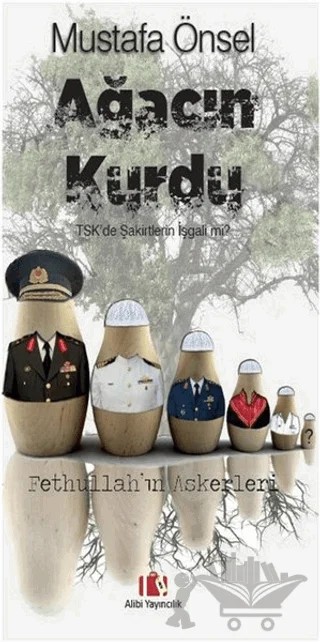 Ağacın Kurdu – Mustafa Önsel – Alibi Yayıncılık kitap kapağı