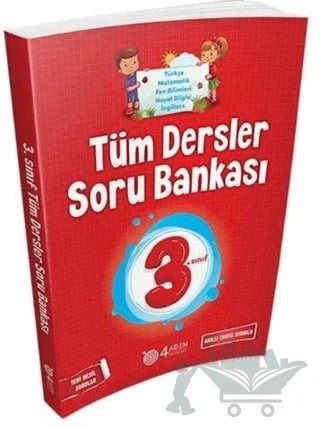 3. Sınıf Tüm Dersler Soru Bankası – Refik Çapar, Sevil Köybaşı – 4 Adım Yayınları kitap kapağı