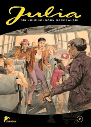 Julia 2 – Giancarlo Berardi, Maurizio Mantero – Çizgi Düşler Yayınevi kitap kapağı