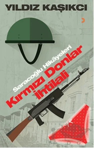 Kırmızı Donlar İhtilali – Yıldız Kaşıkcı – Cinius Yayınları kitap kapağı