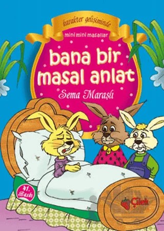 Bana Bir Masal Anlat – Sema Maraşlı – Çilek Kitaplar kitap kapağı