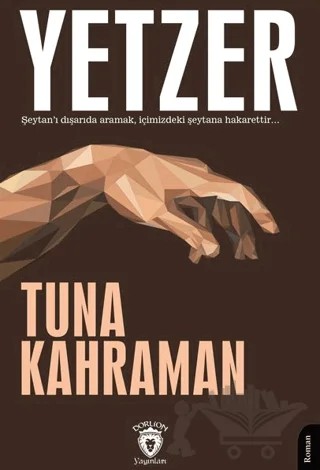Yetzer – Tuna Kahraman – Dorlion Yayınları kitap kapağı