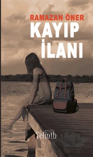 Kayıp İlanı – Ramazan Öner – Telmih Kitap kitap kapağı