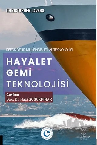 Hayalet Gemi Teknolojisi – Hacı Soğukpınar – Akademisyen Kitabevi kitap kapağı