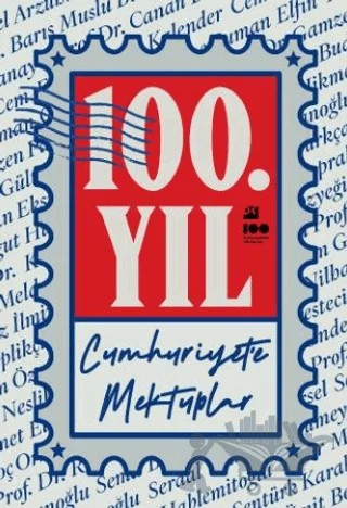 100. Yıl Cumhuriyet’e Mektuplar – Kolektif – Doğan Kitap kitap kapağı