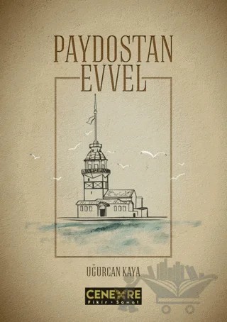 Paydostan Evvel – Uğurcan Kaya – Cenevre Fikir Sanat kitap kapağı