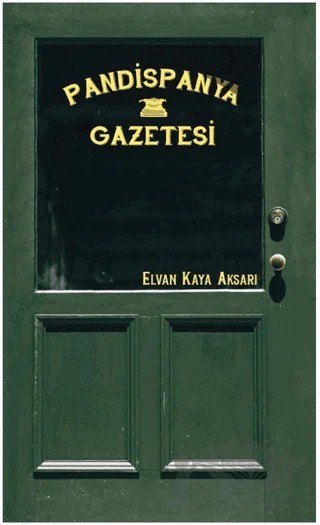 Pandispanya Gazetesi – Elvan Kaya Aksarı – Vacilando Kitap kitap kapağı