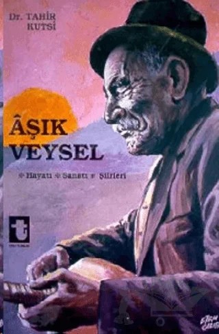 Aşık Veysel – Tahir Kutsi Makal – Toker Yayınları kitap kapağı