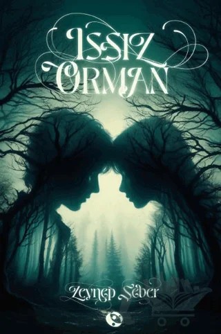 Issız Orman – Zeynep Şeber – Orionebula Yayınevi kitap kapağı
