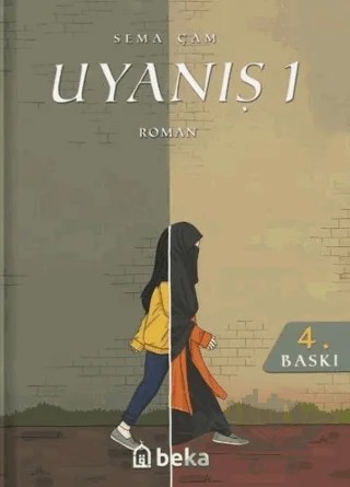 Uyanış – Sema Çam – Beka Yayınları kitap kapağı
