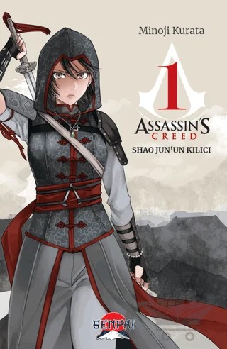 Assassin's Creed Shao Jun'un Kılıcı – Minoji Kurata – Senpai Yayınevi kitap kapağı