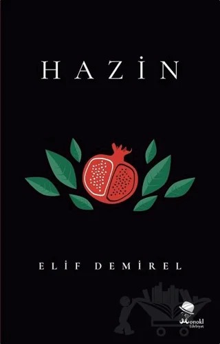 Hazin – Elif Demirel – MonoKL Yayınları kitap kapağı