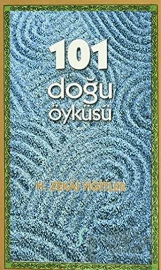 101 Doğu Öyküsü – H. Zekai Yiğitler – Kafe Kültür Yayıncılık kitap kapağı