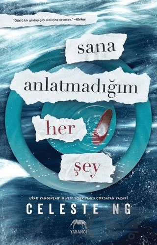 Sana Anlatmadığım Her Şey – Celeste Ng – Yabancı Yayınları kitap kapağı