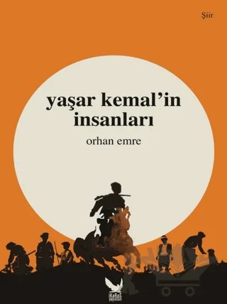Yaşar Kemal’in İnsanları – Orhan Emre – İkaros Yayınları kitap kapağı
