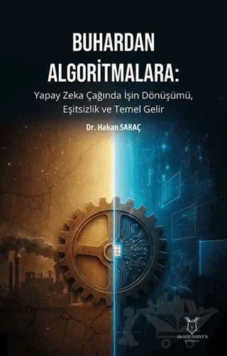 Buhardan Algoritmalara – Hakan Saraç – Akademisyen Kitabevi kitap kapağı