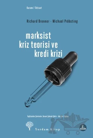 Marksist Kriz Teorisi ve Kredi Krizi – Michael Pröbsting, Richard Brenner – Yordam Kitap kitap kapağı