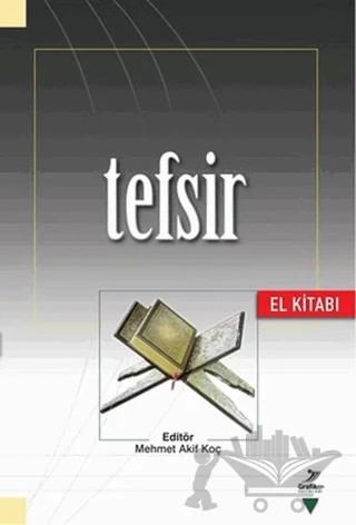Tefsir – Fethi Ahmet Polat, Mahmut Ay, Mehmet Ünal, Mesut Okumuş, Zekeriya Pak – Grafiker Yayınları kitap kapağı