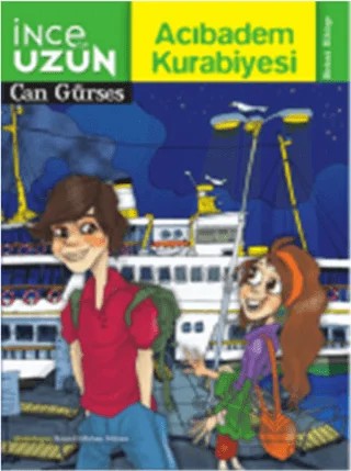 İnce ile Uzun: Acıbadem Kurabiyesi – Can Gürses – Doğan Egmont Yayıncılık kitap kapağı
