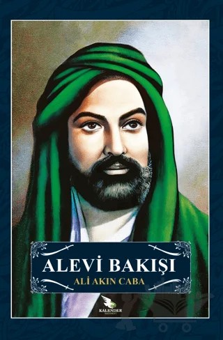 Alevi Bakışı – Ali Akın Caba – Kalender Yayınevi kitap kapağı