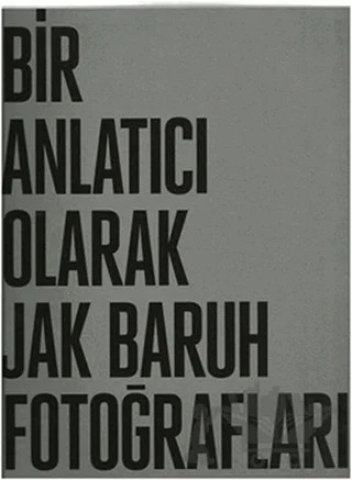 Bir Anlatıcı Olarak Jak Baruh Fotoğrafları – Jak Baruh – İlke Kitap kitap kapağı