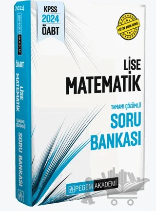 2024 KPSS ÖABT Lise Matematik Soru Bankası – Kolektif – Pegem Akademi Yayıncılık kitap kapağı