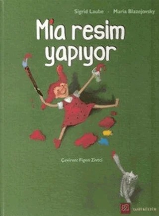 Mia Resim Yapıyor – Maria Blazejovsky – Akşit Kültür kitap kapağı