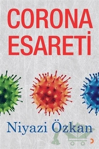 Corona Esareti – Niyazi Özkan – Cinius Yayınları kitap kapağı