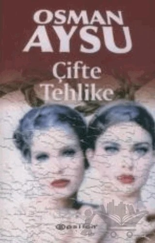 Çifte Tehlike – Osman Aysu – Epsilon Yayınevi kitap kapağı