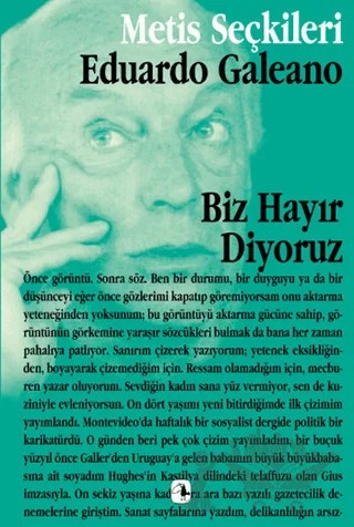 Biz Hayır Diyoruz – Eduardo Galeano – Metis Yayınları kitap kapağı