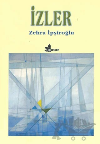 İzler – Zehra İpşiroğlu – Çınar Yayınları kitap kapağı