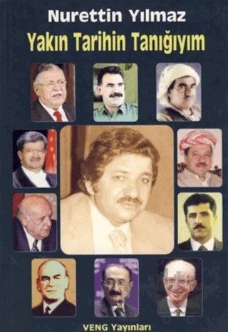 Yakın Tarihin Tanığıyım – Nurettin Yılmaz – Veng Yayınları kitap kapağı