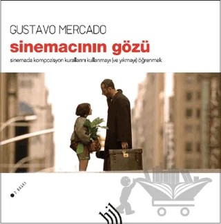 Sinemacının Gözü (Ciltli) – Gustavo Mercado – Hil Yayınları kitap kapağı
