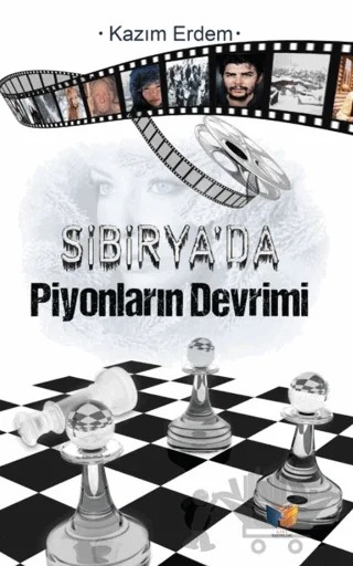 Sibirya'da Piyonların Devrimi – Kazım Erdem – Ateş Yayınları kitap kapağı