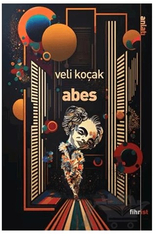 Abes – Veli Koçak – Fihrist Kitap kitap kapağı