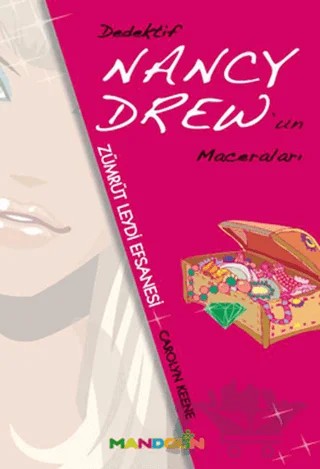Zümrüt Leydi Efsanesi - Dedektif Nancy Drew’ın Maceraları – Carolyn Keene – Mandolin Yayınları kitap kapağı