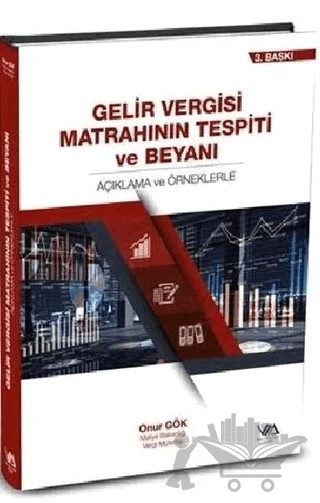 Gelir Vergisi Matrahının Tespiti ve Beyanı (Ciltli) – Onur Gökşen – Vergi Müfettişleri Derneği Yayınları kitap kapağı