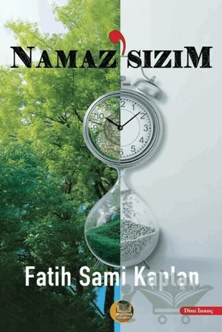 Namaz'sızım – Fatih Sami Kaplan – Aysima Yayınları kitap kapağı