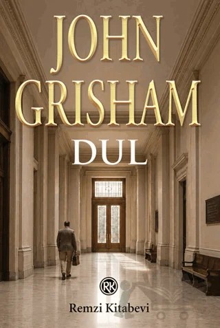 Dul – John Grisham – Remzi Kitabevi kitap kapağı
