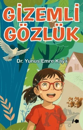 Gizemli Gözlük – Yunus Emre Kaya – Kalemşor Yayınları kitap kapağı