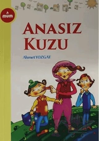 Anasız Kuzu – Ahmet Yozgat – Mum Yayınları kitap kapağı