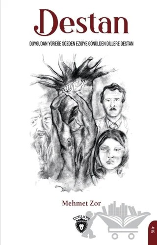 Destan – Mehmet Zor – Dorlion Yayınları kitap kapağı