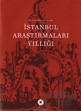 İstanbul Araştırmaları Yıllığı No: 1 - 2012 – Kolektif – İstanbul Araştırmaları Enstitüsü kitap kapağı